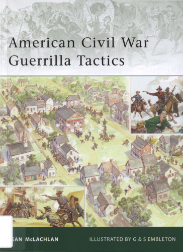 American Civil War Guerrilla Tactics 