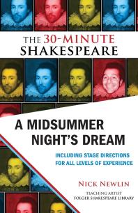 A Midsummer Night's Dream: The 30-Minute Shakespeare : The 30-Minute Shakespeare