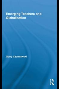 Emerging Teachers and Globalisation