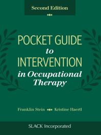 Pocket Guide to Intervention in Occupational Therapy, Second Edition