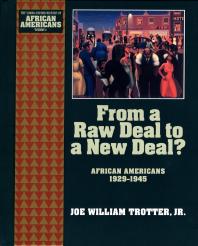 From a Raw Deal to a New Deal : African Americans 1929-1945