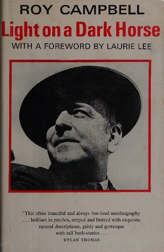 Light on a Dark Horse, An Autobiography, 1901-1935