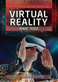 Virtual Reality and You