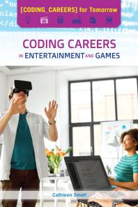 Coding Careers in Entertainment and Games