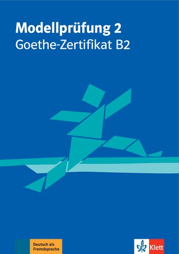 Modellprüfung 2: Goethe-Zertifikat B2 (2019)