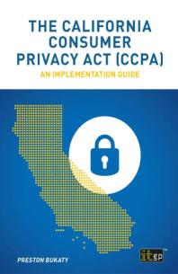 The California Consumer Privacy Act (CCPA) : An Implementation Guide