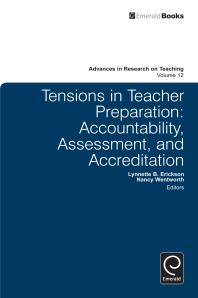 Tensions in Teacher Preparation : Accountability, Assessment, and Accreditation