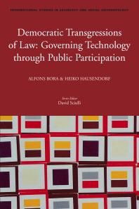Democratic Transgressions of Law : Governing Technology Through Public Participation