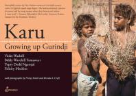 Karu : Growing Up Gurindji