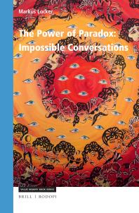 The Power of Paradox: Impossible Conversations