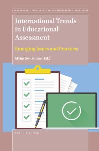 International Trends in Educational Assessment : Emerging Issues and Practices