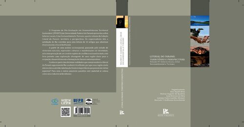 Litoral do Paraná: Território e Perspectivas - Volume IV: Saberes locais, Crise socioambiental e Turismo