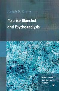 Maurice Blanchot and Psychoanalysis