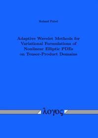 Adaptive Wavelet Methods for Variational Formulations of Nonlinear Elliptic PDEs on Tensor-Product Domains