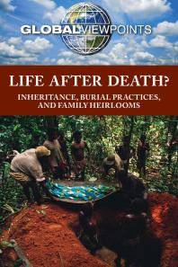 Life after Death? : Inheritance, Burial Practices, and Family Heirlooms