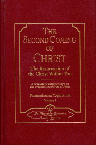 The Second Coming of Christ - The Resurrection of the Christ within you