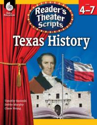 Reader's Theater Scripts : Texas History