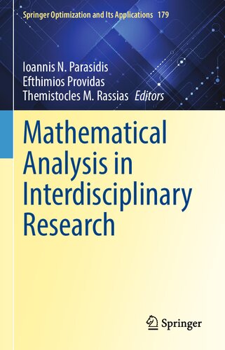 Mathematical Analysis in Interdisciplinary Research (Springer Optimization and Its Applications, 179)