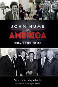 John Hume in America : From Derry to DC