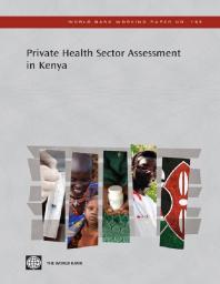 Private Health Sector Assessment in Kenya