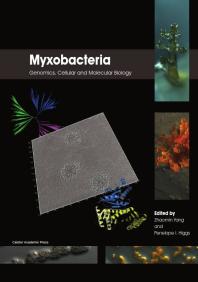 Myxobacteria : Genomics, Cellular and Molecular Biology