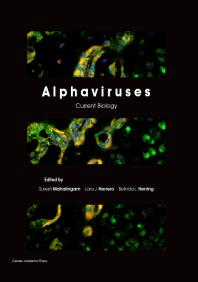 Alphaviruses : Current Biology