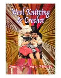 Wool Knitting & Crochet