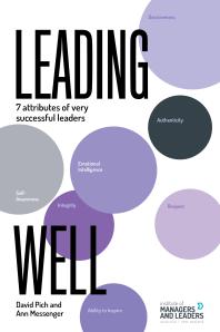 Leading Well : Seven Attributes of Very Successful Leaders