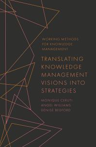 Translating Knowledge Management Visions into Strategies