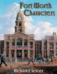 Fort Worth Characters