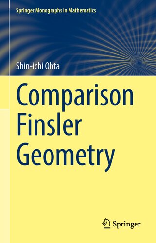 Comparison Finsler Geometry (Springer Monographs in Mathematics)
