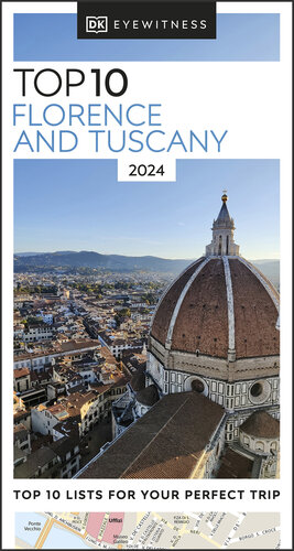 DK Eyewitness Top 10 Florence and Tuscany (Pocket Travel Guide)
