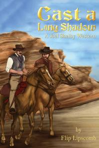 Cast a Long Shadow : A Joel Shelby Western