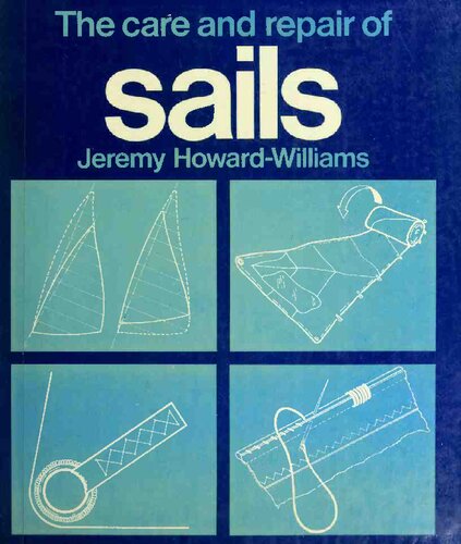 The care and repair of sails