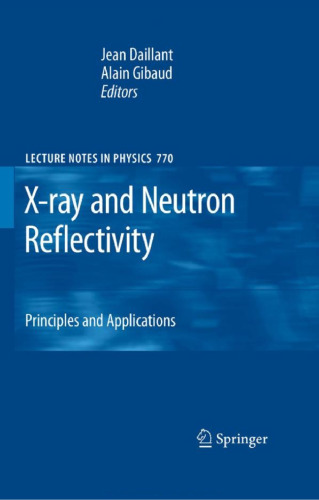 X-ray and Neutron Reflectivity: Principles and Applications