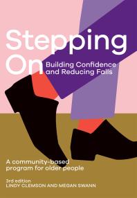 Stepping On : Building Confidence and Reducing Falls