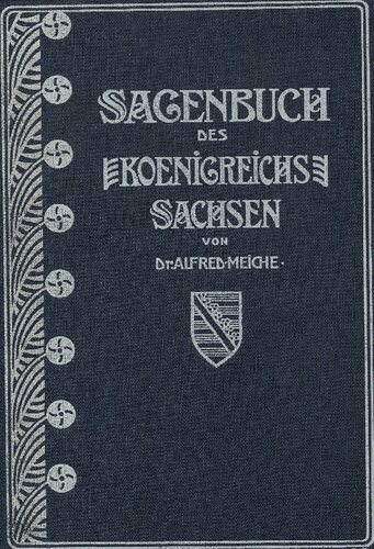 Sagenbuch des Koenigreichs Sachsen. Leipzig 1903