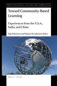 Toward Community-Based Learning : Experiences from the U. S. A. , India, and China