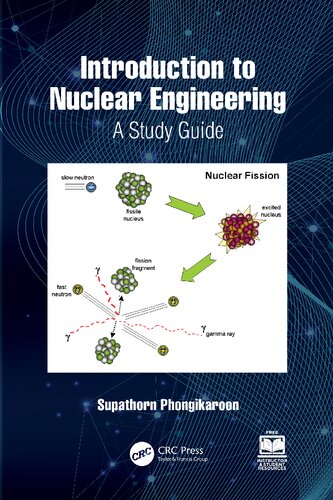 Introduction to Nuclear Engineering: A Study Guide [Team-IRA]