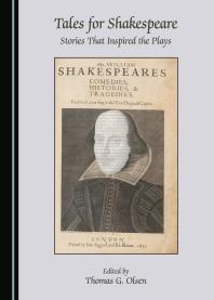 Tales for Shakespeare : Stories That Inspired the Plays