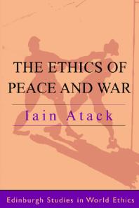 The Ethics of Peace and War