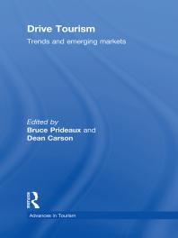 Drive Tourism : Trends and Emerging Markets