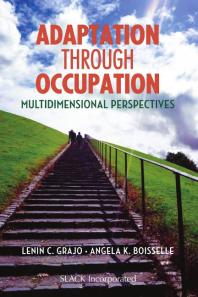 Adaptation Through Occupation : Multidimensional Perspectives
