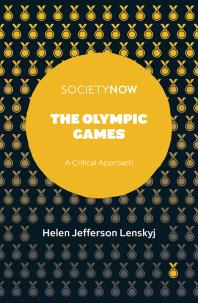 The Olympic Games : A Critical Approach