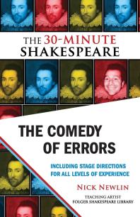 The Comedy of Errors: The 30-Minute Shakespeare : 30-Minute Shakespeare