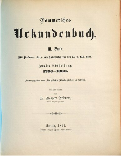 1296 - 1300. Mit Personen-, Orts- und Sach-Register für den II. und III. Band