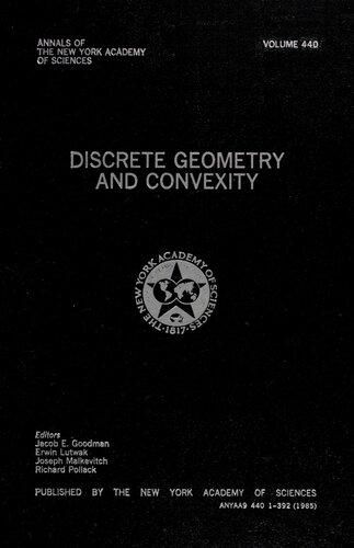 Discrete Geometry and Convexity (Annals of the New York Academy of Sciences)