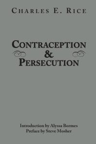 Contraception and Persecution