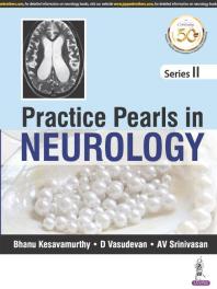 Practice Pearls in Neurology--Series II