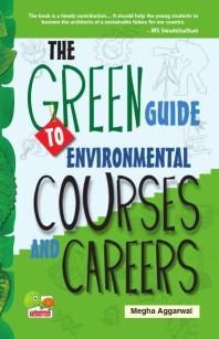 The Green Guide to Environmental Courses and Careers : (Green Career)